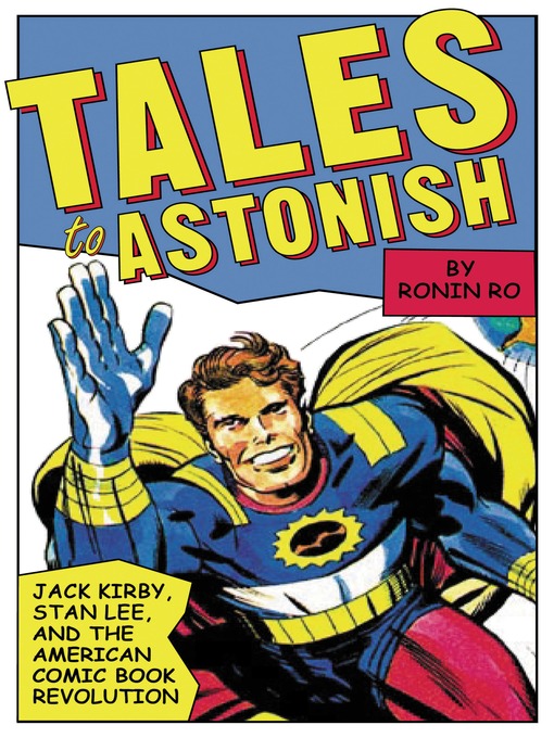 Title details for Tales to Astonish by Ronin Ro - Available